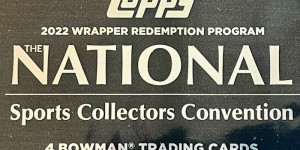 Beitragsbild des Blogbeitrags 2022 Topps NSCC Bowman Chrome National Convention Wrapper Redemption Baseball Cards – Checklist Added 