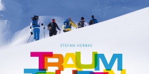 Beitragsbild des Blogbeitrags TRAUMTOUREN – neues Buch zu 25 außergewöhnlichen Skidurchquerungen in den Alpen 