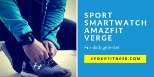 Beitragsbild des Blogbeitrags Sport Smartwatch Amazfit Verge im Test [Anzeige] 