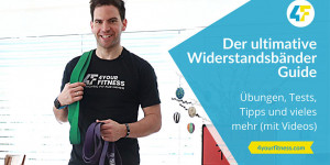 Beitragsbild des Blogbeitrags Der ultimative Widerstandsbänder Guide: Übungen, Tests und Tipps