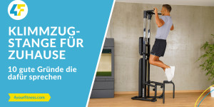 Beitragsbild des Blogbeitrags 10 ausgezeichnete Gründe für eine Klimmzugstange für dein Zuhause