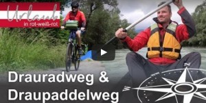 Beitragsbild des Blogbeitrags Kärnten Ausflugstipps: Draupaddelweg und Rad fahren entlang der Drau (Video)