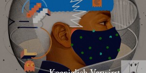 Beitragsbild des Blogbeitrags Ich war mit MASKE SHOPPEN und es war bescheiden | KOENIGLICH VERWIRRT #46