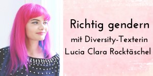 Beitragsbild des Blogbeitrags Richtig gendern: Wie du gendergerechte Sprache im Marketing einsetzt 