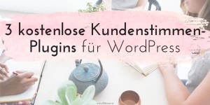 Beitragsbild des Blogbeitrags Testimonials richtig einsetzen: 3 kostenlose Kundenstimmen-Plugins für WordPress