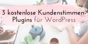 Beitragsbild des Blogbeitrags Testimonials richtig einsetzen: 3 kostenlose Kundenstimmen-Plugins für WordPress 