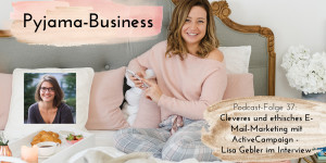 Beitragsbild des Blogbeitrags Cleveres und ethisches E-Mail-Marketing mit ActiveCampaign – Lisa Gebler im Interview