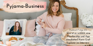 Beitragsbild des Blogbeitrags Mindful Business: Wie ist es wirklich, eine Membership und App anzubieten? Karin Graf-Kaplaner im Interview 