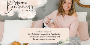 Beitragsbild des Blogbeitrags In 5 Schritten begeisterte Feedbacks, Testimonials (Kundenstimmen) und Bewertungen bekommen