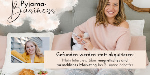 Beitragsbild des Blogbeitrags Gefunden werden statt akquirieren: Mein Marketing-System im Podcast „Strukturiert selbstständig“