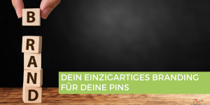 Beitragsbild des Blogbeitrags Branding auf Pinterest