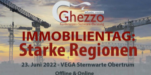 Beitragsbild des Blogbeitrags Ghezzo Immobilientag: Starke Regionen
