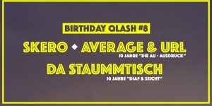 Beitragsbild des Blogbeitrags Birthday Qlash #8: Skero, Average & Url, Da Staummtisch 