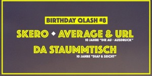 Beitragsbild des Blogbeitrags Birthday Qlash #8: Skero, Average & Url, Da Staummtisch