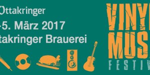 Beitragsbild des Blogbeitrags Vinyl & Music Festival @ Ottakringer Brauerei 