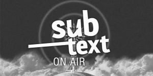 Beitragsbild des Blogbeitrags SUBTEXT ON AIR „Back to basics“ zum Nachhören