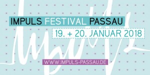 Beitragsbild des Blogbeitrags Eine Stadt wird zum Festival: das Impuls-Festival in Passau! 