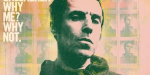 Beitragsbild des Blogbeitrags Upcoming: Liam Gallagher @ Gasometer Vienna 