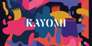 Beitragsbild des Blogbeitrags Kollaboratives Kaleidoskop: KAYOMI und ihr selbstbetiteltes Debütalbum