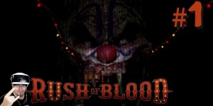 Beitragsbild des Blogbeitrags [ UNTIL DAWN: RUSH OF BLOOD ] #1 – A ride through hell. 