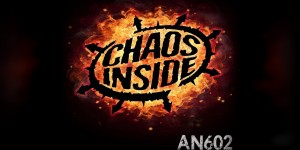 Beitragsbild des Blogbeitrags CHAOS INSIDE – AN602 (Official Lyric Video) 
