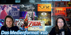 Beitragsbild des Blogbeitrags Demons Souls, DUNE Visual Novel, PSVR, Mrs. Maisel, Skyward Sword, 3D Druck • Das Medienformat #10 