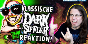 Beitragsbild des Blogbeitrags DARK SIFFLER der Metal-YouTube GOTT will von mir REAGIERT werden