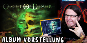 Beitragsbild des Blogbeitrags Gradientiert unordentlicher PHYSIKER-METAL • GRADIENT OF DISORDER misEntropic Album Vorstellung