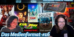 Beitragsbild des Blogbeitrags DUNE, Klik & Play, Steam Deck, Black Widow, Zelda Skyward Sword, Gunkl uvm • Das Medienformat #16