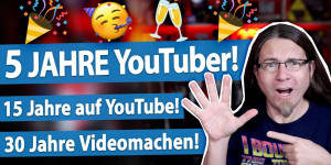 Beitragsbild des Blogbeitrags 5 JAHRE YOUTUBER! Mein großes Jubiläums-Special