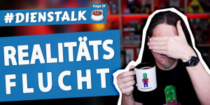 Beitragsbild des Blogbeitrags Vor der REALITÄT fliehen? • #dienstalk ☕️