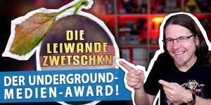 Beitragsbild des Blogbeitrags ENDLICH! Ein eigener AWARD nur für den Underground!