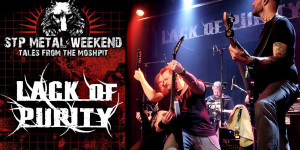 Beitragsbild des Blogbeitrags LACK OF PURITY – Live @ STP Metalweekend 23.09.2022 (Medley) 