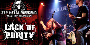 Beitragsbild des Blogbeitrags LACK OF PURITY – Live @ STP Metalweekend 23.09.2022 (Medley)