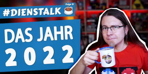 Beitragsbild des Blogbeitrags Das war also 2022 • #dienstalk ☕️