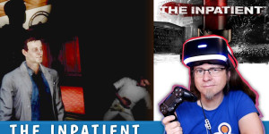 Beitragsbild des Blogbeitrags 60 years before Until Dawn • THE INPATIENT (PSVR)