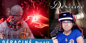 Beitragsbild des Blogbeitrags A dark fairy tale from the creator of DARK SOULS • DÉRACINÉ #1/2 (PSVR) 