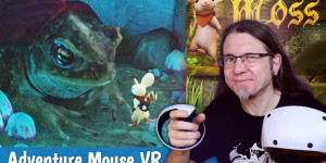 Beitragsbild des Blogbeitrags Everyone should play this VR Adventure Gem • MOSS: Book 1 