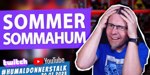 Beitragsbild des Blogbeitrags Der #humaldonnerstalk vom 20.07.2023 u.A. mit sommerlichen Zukunftsplänen!