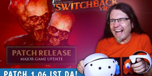 Beitragsbild des Blogbeitrags Ist SWITCHBACK VR endlich der PERFEKTE On-rails Shooter?