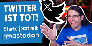 Beitragsbild des Blogbeitrags Praktische MASTODON Tipps & meine Erfahrungen mit der TWITTER Alternative!