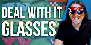 Beitragsbild des Blogbeitrags Living the meme with DEAL WITH IT glasses