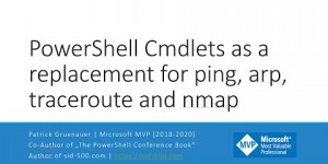 Beitragsbild des Blogbeitrags Video: PowerShell Cmdlets as a replacement for ping, arp, traceroute and nmap 