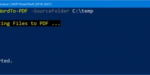 Beitragsbild des Blogbeitrags PowerShell: Convert Word documents to PDF documents (Bulk)