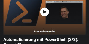Beitragsbild des Blogbeitrags Neuer Udemy Kurs | Automatisierung mit PowerShell: Expert Class (3/3)