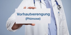Beitragsbild des Blogbeitrags Phimose: Wann muss eine Vorhautverengung operiert werden?