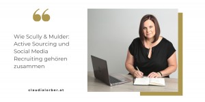 Beitragsbild des Blogbeitrags Wie Scully & Mulder: Active Sourcing und Social Media Recruiting gehören zusammen