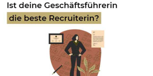 Beitragsbild des Blogbeitrags Ist deine Geschäftsführerin die beste Recruiterin? 