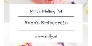 Beitragsbild des Blogbeitrags Mama’s fruchtige Erdbeereis 
