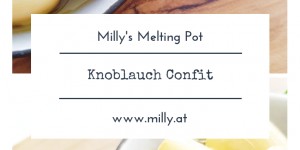 Beitragsbild des Blogbeitrags Knoblauch Confit 